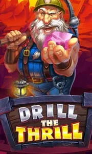 Drill The Thrill